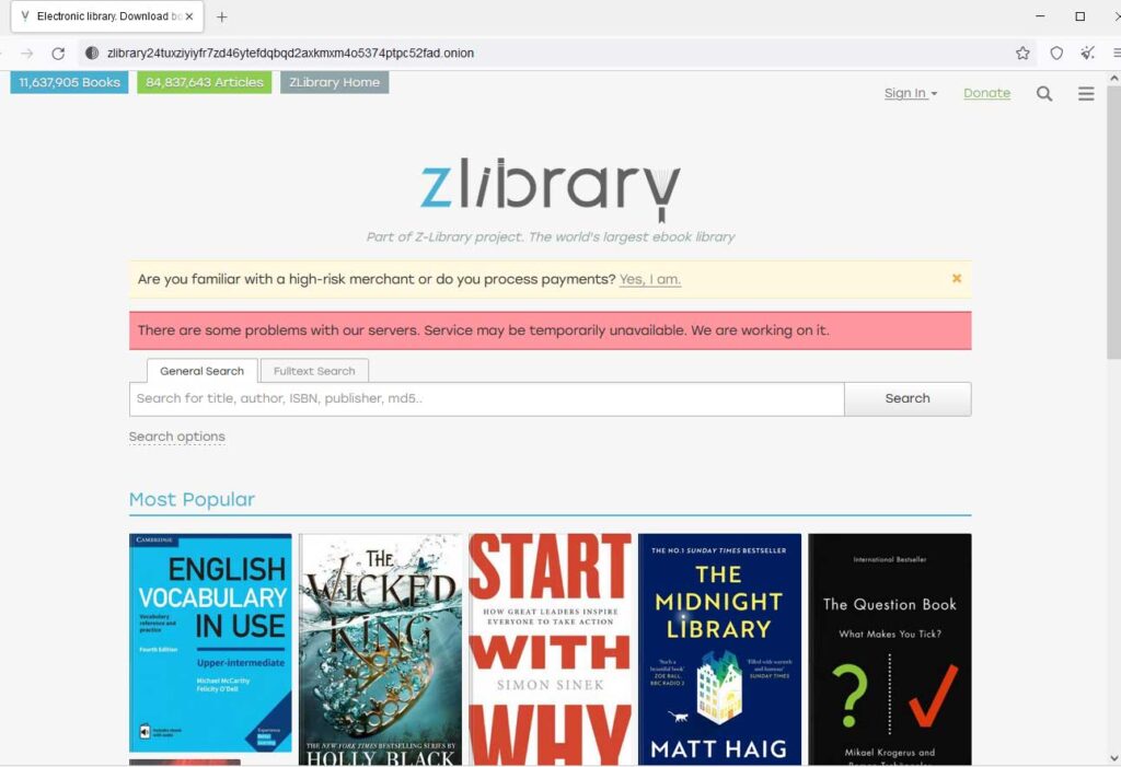 世界上最大的盗版电子书网站Z-Library域名再次被查封,但是暗网网站的onion域名可正常访问