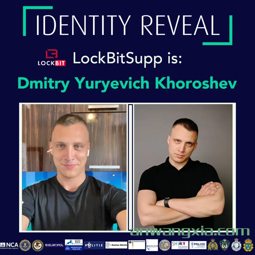 LockBit勒索软件团伙的幕后俄罗斯头目LockBitSupp身份被曝光,并遭美国及盟国悬赏通缉